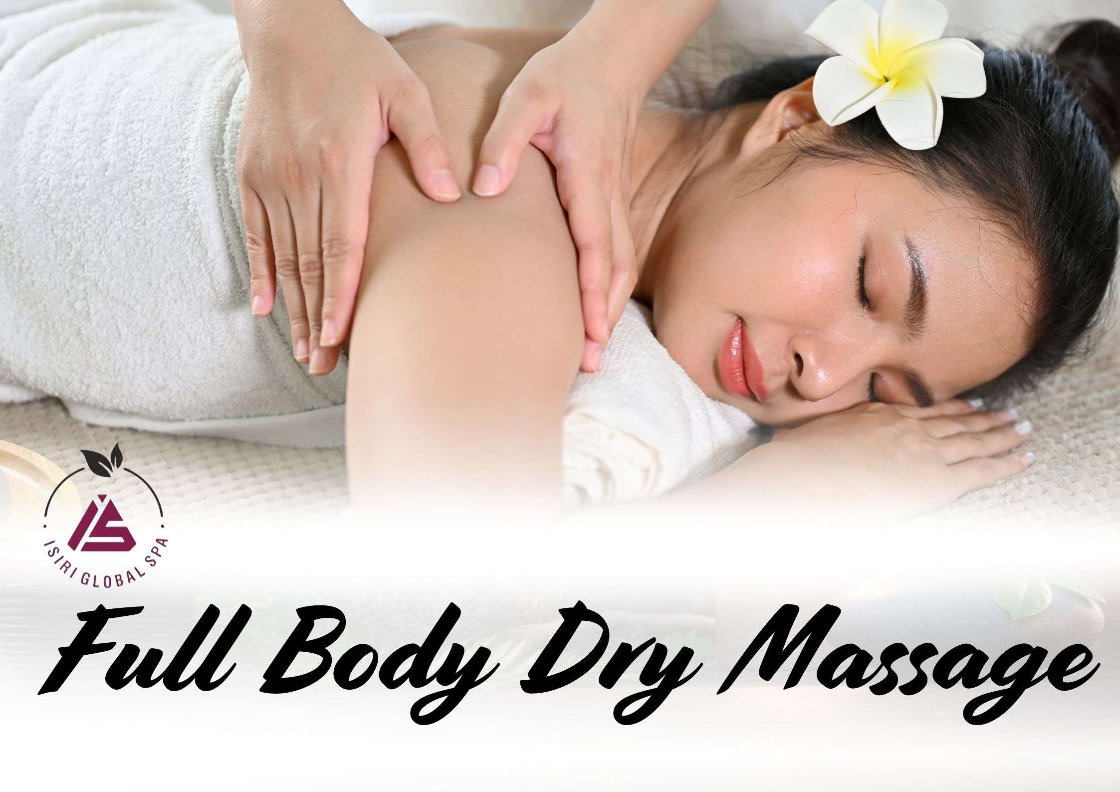 Full Body Dry Massage